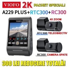VIOFO A229 Plus Trio GPS PACHET SPECIAL: Camera față 2K + Camera teleobiectiv 2K + Camera spate Full HD